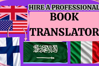 translate any text from english to italian, arabic, and finnish professionally
