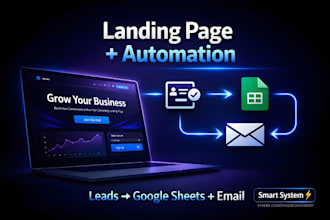 create a landing page with automated lead capture, google sheets, email system