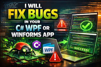 fix bugs, errors, and issues in your c sharp wpf or winforms application