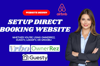 setup direct booking website, vacation rental, ownerrez, guesty, lodgify, smoobu