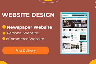 create newsportal web wordpress design ecommerce web personal site