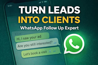 follow up your leads and convert them into clients via whatsapp