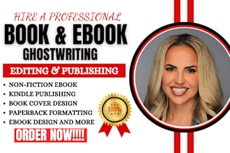 be your non fiction book editor ghost book writer romance ebook and ghostwriter