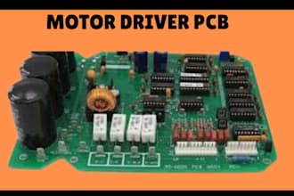 design professional pcb, motor driver and electronics circuit