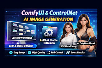 comfyui workflows, ai image generation, controlnet,  ai onlyfans, sfw ai model