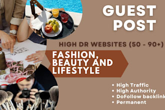do fashion, beauty and lifestyle guest post with dofollow link