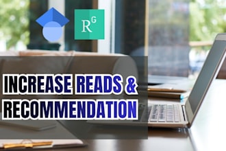 increase your reads and recommendations on researchgate