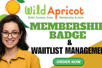 do wild apricot membership badge design wild apricot waitlist management