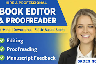 proofread, edit devotional or faith based book, memoir, journal, self help novel