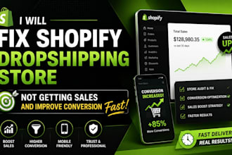 fix shopify store, redesign shopify website and increase sales conversion