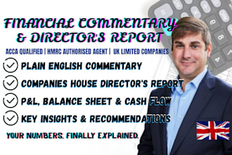 write clear financial commentary and directors report for UK limited companies