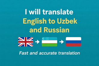 translate english to russian and uzbek manually