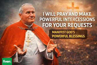 pray and make powerful intercession for your prayer requests