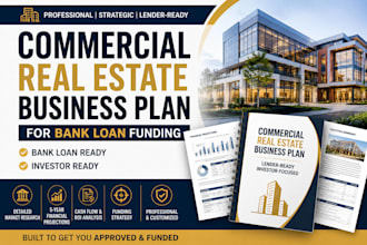 write a commercial real estate business plan for bank loan funding