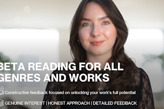 beta read your novel with constructive, detailed feedback