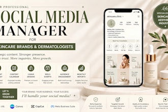 be your social media manager for skincare brands  and clinics