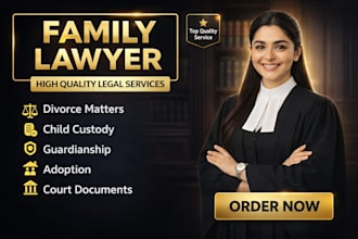 manage divorce, custody, adoption, and guardianship as your US family lawyer