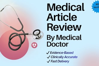 review and edit medical, healthcare articles professionally