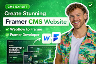create stunning framer cms website, webflow to framer blog, framer developer