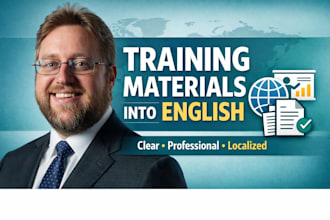 localize training and instructional materials into clear professional english