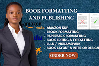 upload, format books, ebook and manuscripts for amazon KDP, lulu and ingramspark