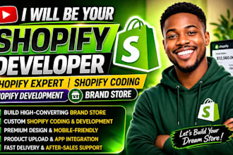 be your shopify expert and shopify developer brand store