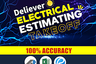 deliver accurate electrical takeoff and cost estimating