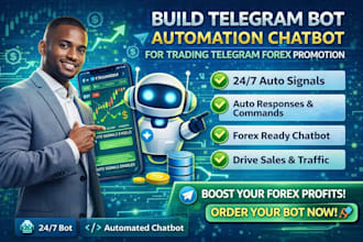 develop a professional telegram bot, forex trading bot, telegram bot for channel