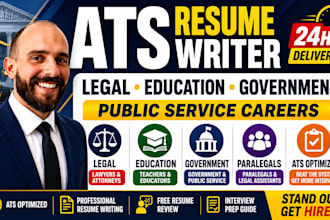 write ats resume, CV for legal, teacher, government, and public service careers