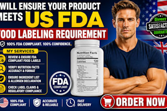 ensure your product meets US food drug administration food labeling requirement