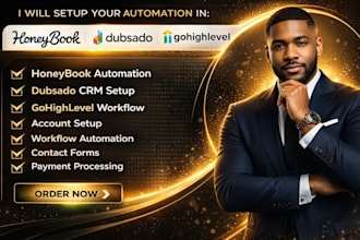 setup honeybook, honeybook automation, dubsado crm setup, gohighlevel workflow