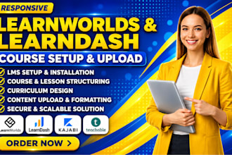 set up learnworlds, learndash course website and kajabi teachable course upload