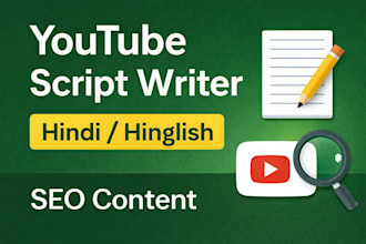 write engaging youtube scripts in hindi or hinglish