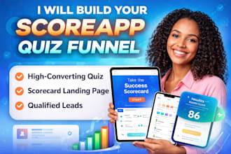 build a scoreapp quiz funnel that attract and qualify high quality lead