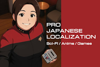 translate and localize your sci fi games or scripts into japanese