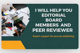 help you become a reviewer or editorial board member