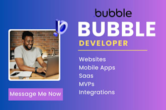 bubble app developer bubbleio developer for bubble apps, mvp saas, bubble api