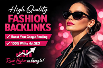 build high quality fashion backlinks for SEO