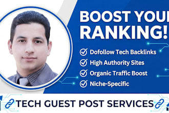 publish tech guest posts on high authority sites with dofollow tech backlinks