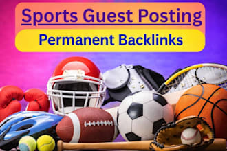 write publish sports guest post, authority backlinks, SEO