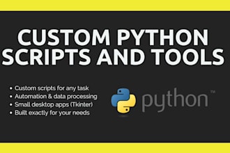 build a custom python script or small tool for your task