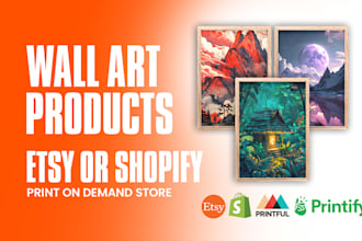setup etsy shopify print on demand store wall art printful poster canvas website