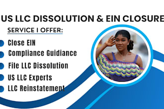 dissolve US llc, close ein, file llc dissolution, reinstatement, filling