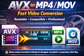 convert your avx files into mp4 or mov fast