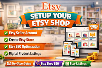 setup etsy account create etsy store setup etsy seo etsy digital product