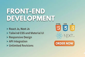 be your front end developer using react js, next js, tailwind css and typescript