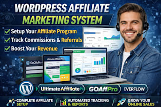 setup wordpress affiliate marketing ultimate affiliate pro everflow goaffpro