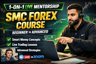 teach you forex trading with 1 on 1 live smc mentorship