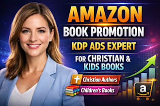 do amazon book promotion and KDP ads for christian and children books