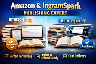 publish your book on amazon KDP and ingramspark professionally